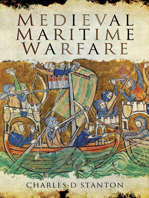 cover image of Medieval Maritime Warfare